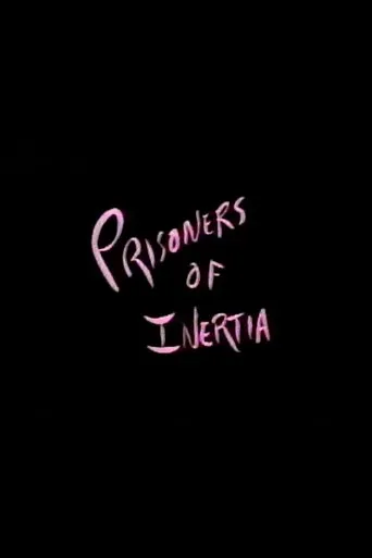 Póster de Prisoners of Inertia