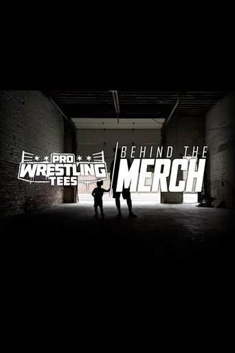 Póster de Pro Wrestling Tees: Behind The Merch