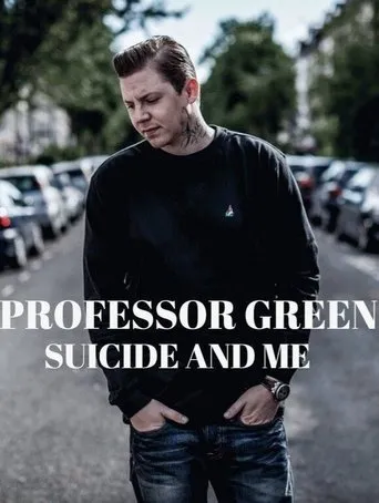 Póster de Professor Green: Suicide and Me