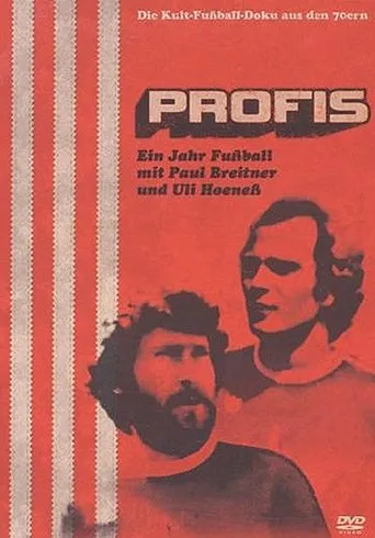 Póster de Profis - Ein Jahr Fußball mit Paul Breitner und Uli Hoeneß