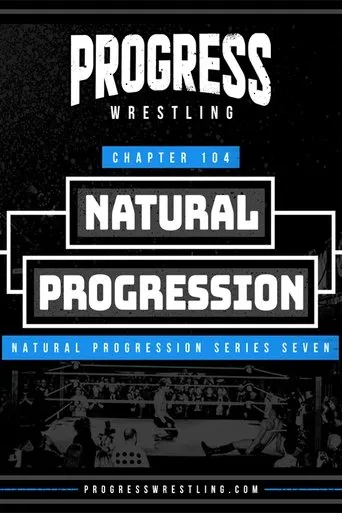 Póster de PROGRESS Chapter 104: Natural Progression