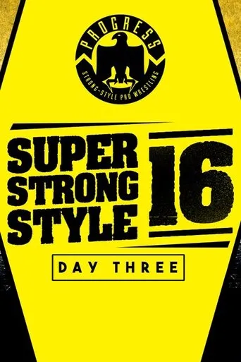 Póster de PROGRESS Chapter 68: Super Strong Style 16 - Day 3