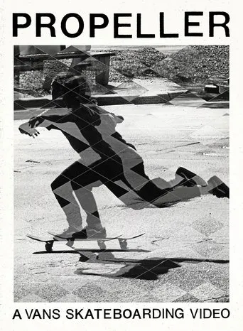 Póster de Propeller: A Vans Skateboarding Video