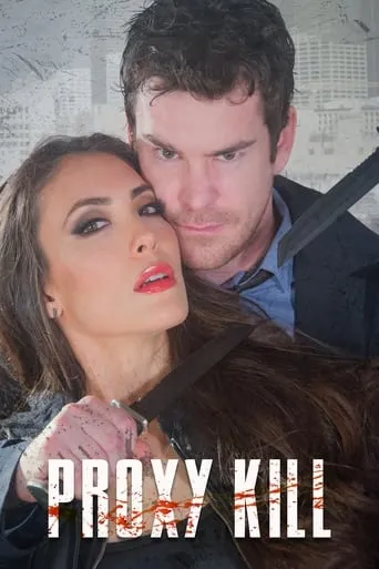 Póster de Proxy Kill