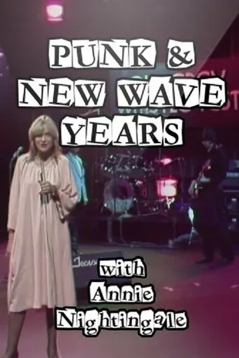 Póster de Punk and New Wave Years with Annie Nightingale