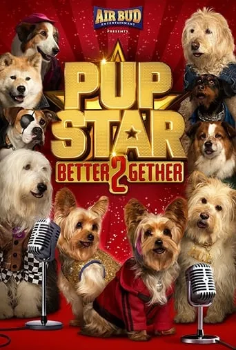 Póster de Pup Star: Better 2Gether