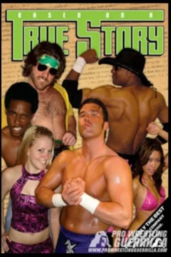 Póster de PWG: Based On A True Story