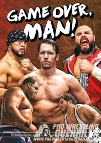 Póster de PWG: Game Over, Man