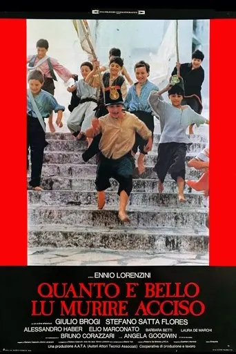 Póster de Quanto È Bello Lu Murire Acciso