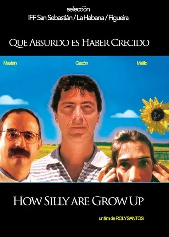 Póster de Que absurdo es haber crecido