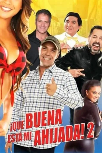 Póster de ¡Qué buena está mi ahijada! 2