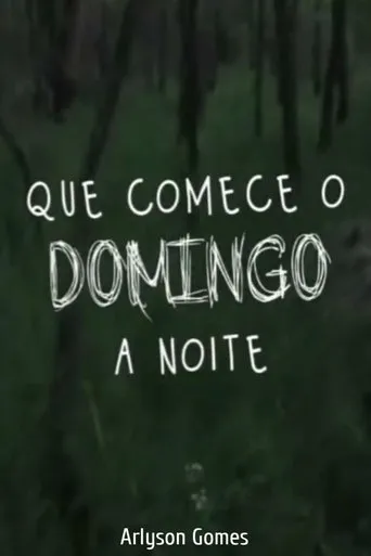 Póster de Que Comece o Domingo à Noite