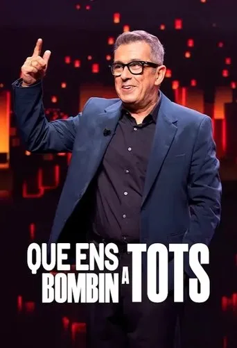 Póster de Que ens bombin a tots