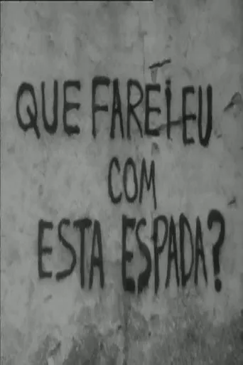 Póster de Que Farei eu com Esta Espada?