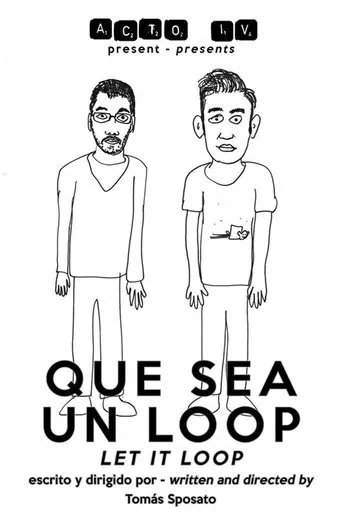 Póster de Que sea un loop