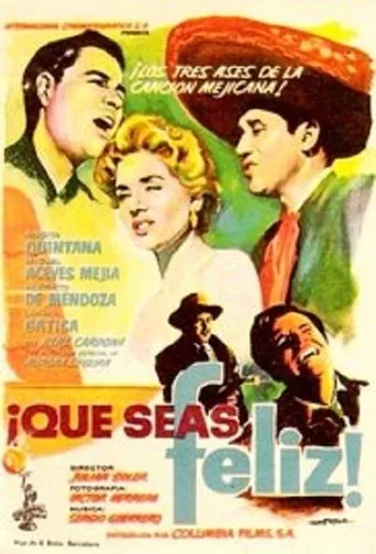 Póster de ¡Que seas feliz!