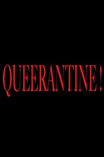 Póster de Queerantine!