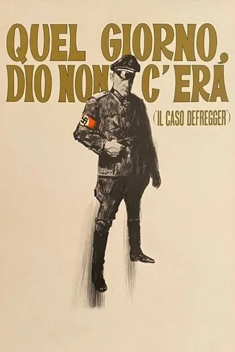 Póster de Quel giorno Dio non c'era (Il caso Defregger)