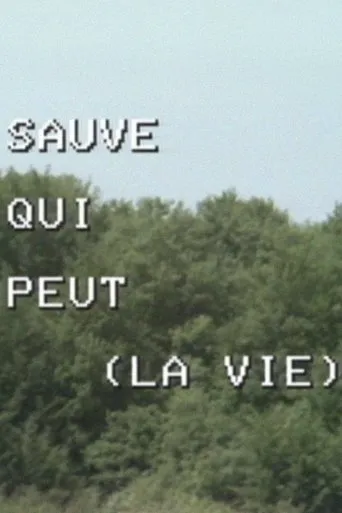 Póster de Quelques remarques sur la réalisation et la production du film 'Sauve qui peut (la vie)'
