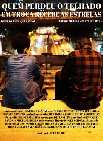 Póster de Quem Perdeu o Telhado em Troca Recebe as Estrelas
