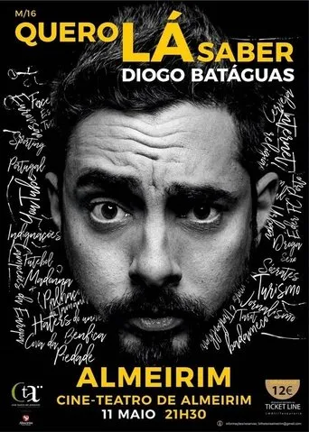 Póster de Quero Lá Saber - Diogo Batáguas