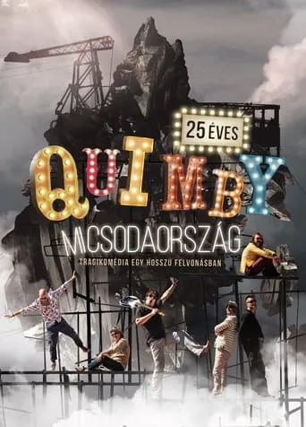 Póster de Quimby - Micsodaország - Tragikomédia egy hosszú felvonásban - Budapest Sportaréna 2016.11.26.
