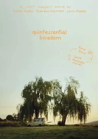 Póster de Quintessential Boredom