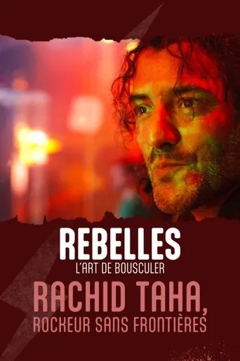 Póster de Rachid Taha, rockeur sans frontières