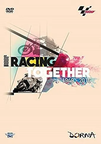 Póster de Racing together, la historia de MotoGP
