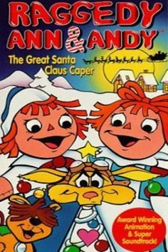 Póster de Raggedy Ann & Andy: The Great Santa Claus Caper