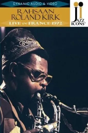 Póster de Rahsaan Roland Kirk: Live in France '72