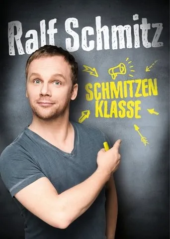 Póster de Ralf Schmitz - Schmitzenklasse