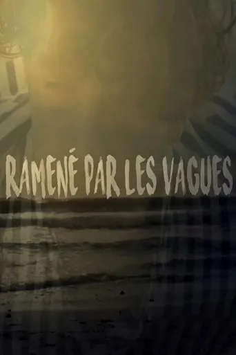 Póster de Ramené par les vagues