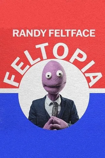 Póster de Randy Feltface: Feltopia