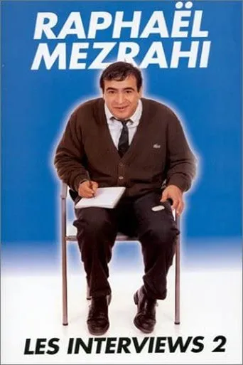 Póster de Raphaël Mezrahi - Les interviews (24 interviews), Vol. 2