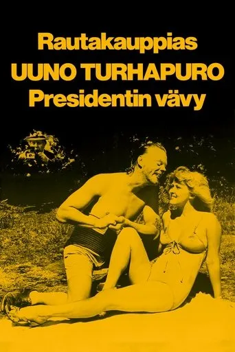 Póster de Rautakauppias Uuno Turhapuro, presidentin vävy