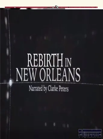 Póster de Rebirth in New Orleans