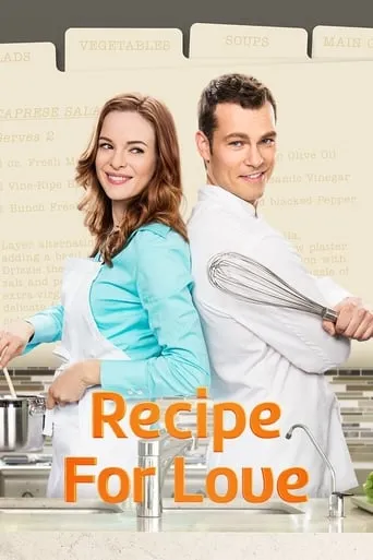 Póster de Receta para el amor (2014) con Peter DeLuise como Cooking Show Host