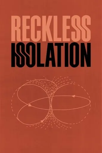 Póster de Reckless Isolation
