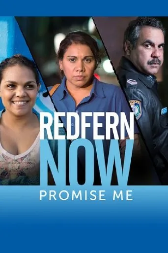 Póster de Redfern Now: Promise Me