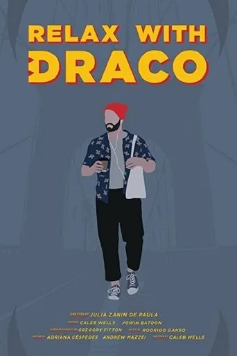 Póster de Relax with Draco