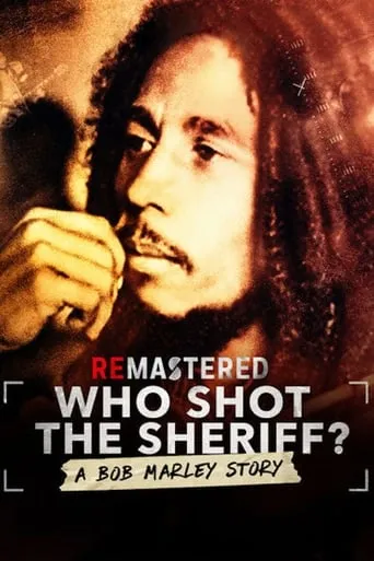 Póster de ReMastered: Who Shot the Sheriff?