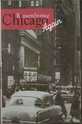 Póster de Remembering Chicago Again