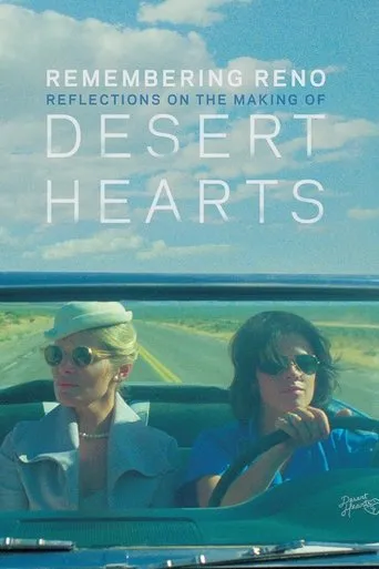 Póster de Remembering Reno: Reflections on the Making of Desert Hearts