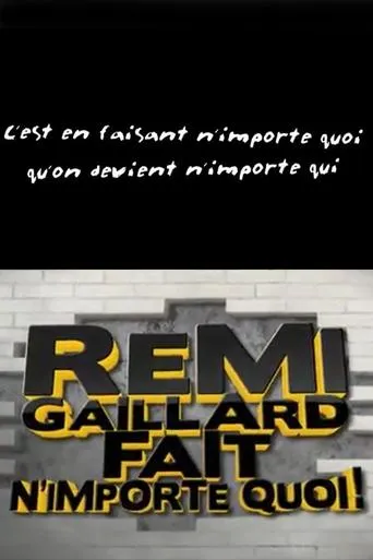 Póster de Rémi Gaillard fait n'importe quoi!