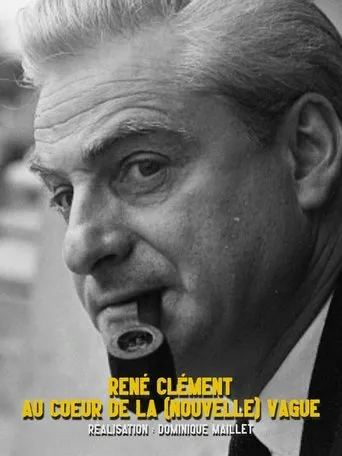 Póster de René Clément au cœur de la nouvelle vague