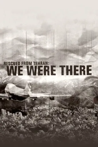Póster de Rescued from Tehran: We Were There