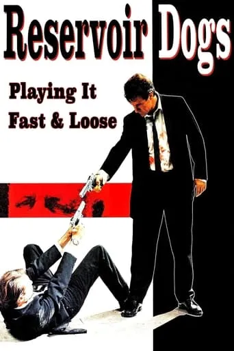 Póster de Reservoir Dogs: Playing It Fast & Loose