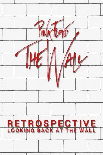 Póster de Retrospective: Looking Back at the Wall