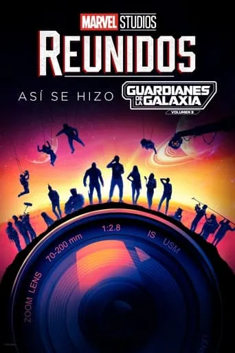 Póster de Reunidos: Así se hizo Guardianes de la Galaxia Volumen 3 (2023)